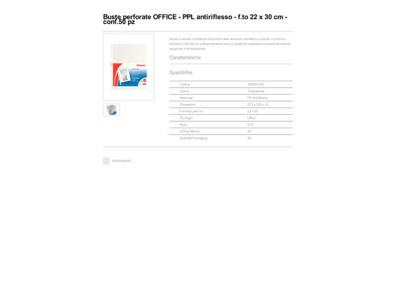 Buste a perforazione universale goffrate Esselte OFFICE 22x30 cm trasparente antiriflesso conf.50