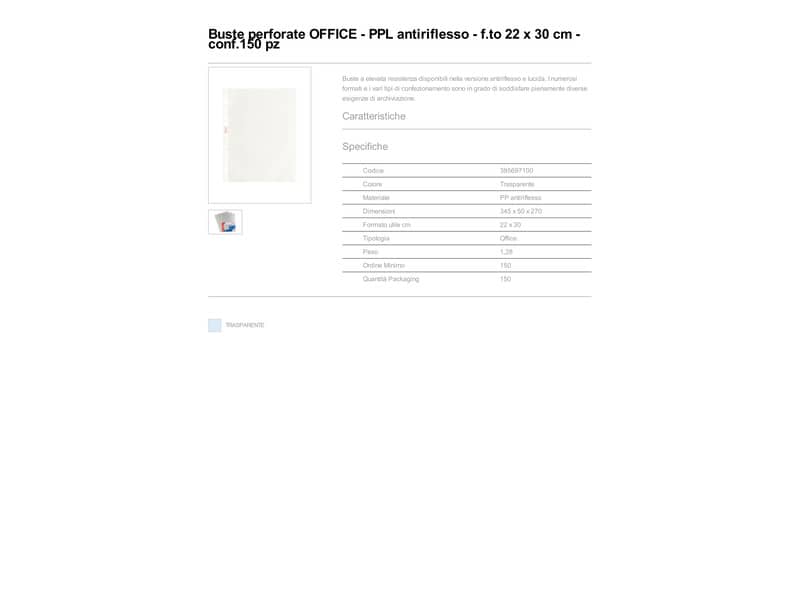 Buste a perforazione universale goffrate Esselte OFFICE 22x30 cm trasparente antiriflesso conf.150